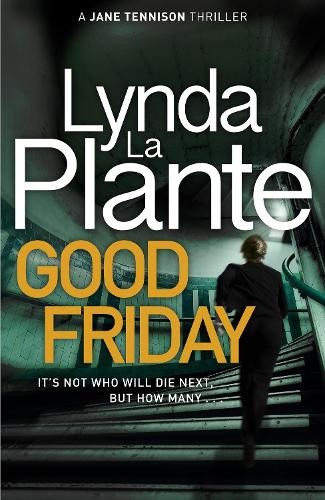 Good friday lynda plante - la,