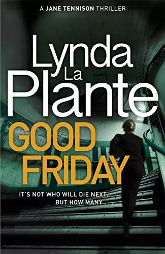 Good friday lynda plante - good,